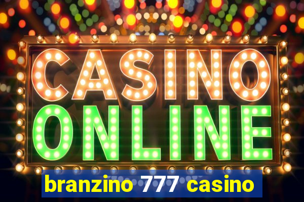 branzino 777 casino