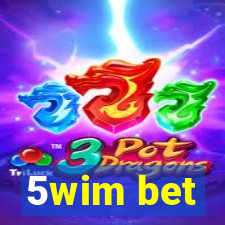 5wim bet