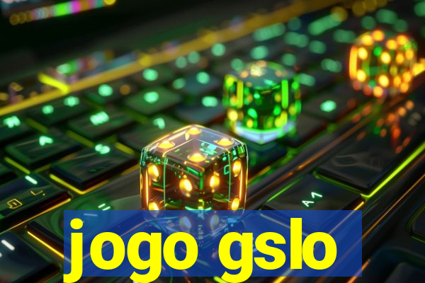 jogo gslo