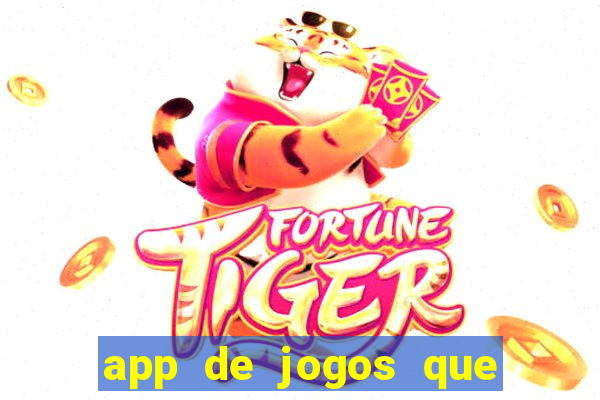 app de jogos que da bonus no cadastro