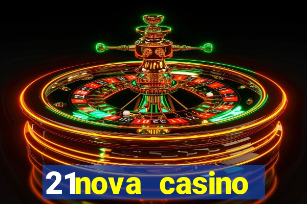 21nova casino sister sites