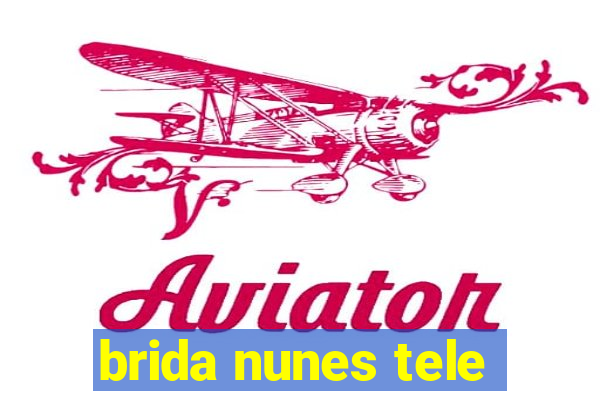 brida nunes tele