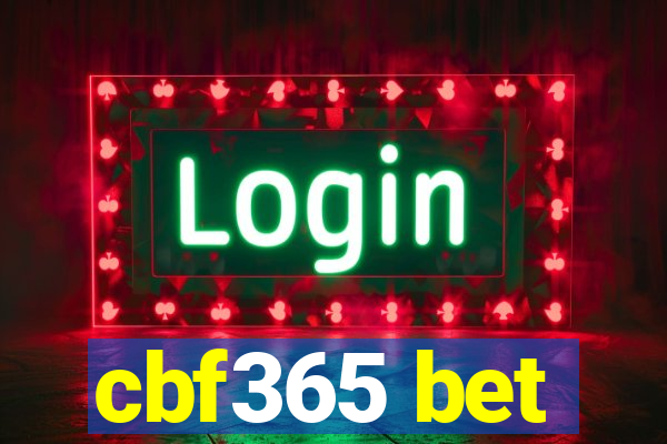 cbf365 bet