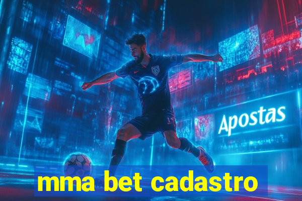 mma bet cadastro