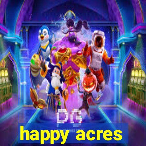 happy acres