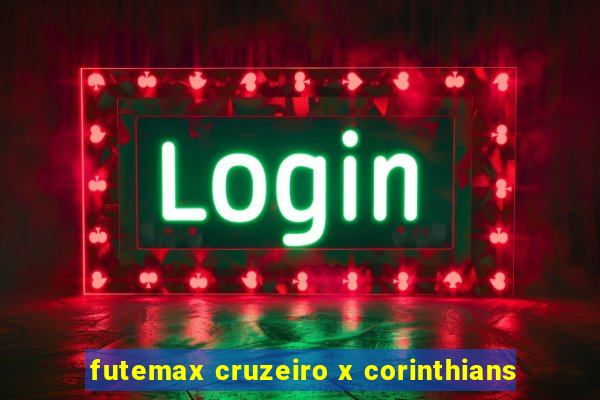 futemax cruzeiro x corinthians