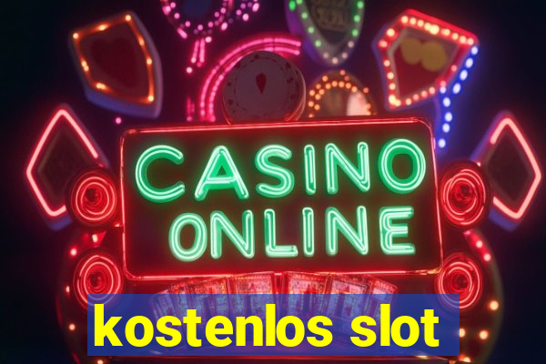 kostenlos slot