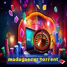 madagascar torrent