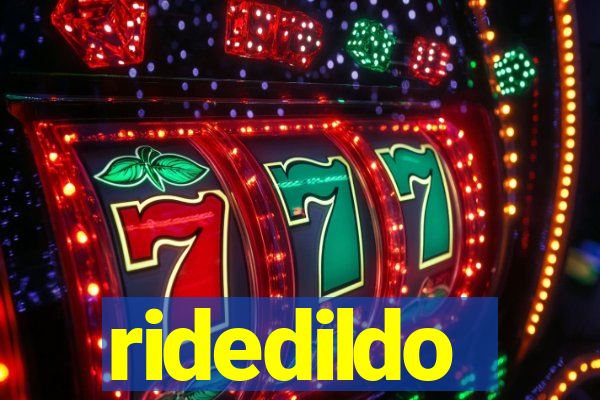 ridedildo