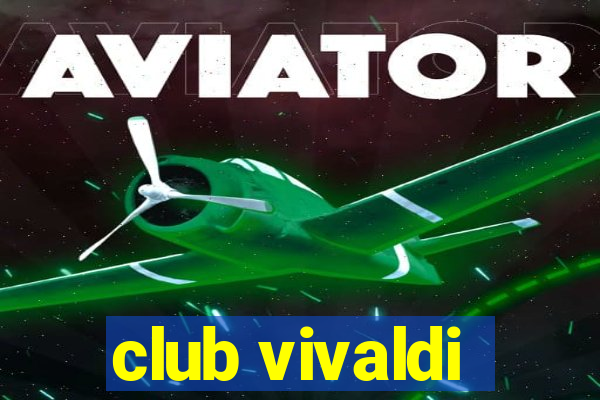 club vivaldi