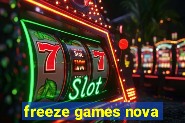 freeze games nova