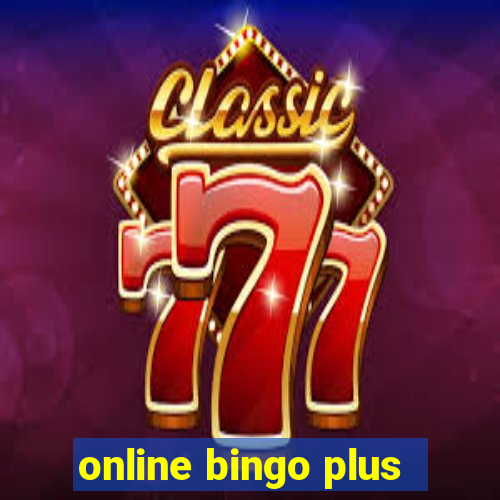 online bingo plus