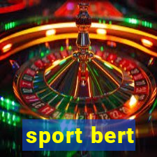 sport bert