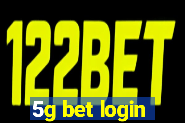 5g bet login