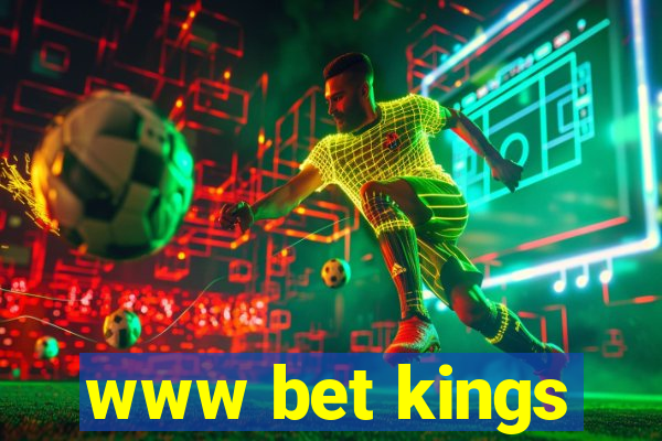 www bet kings