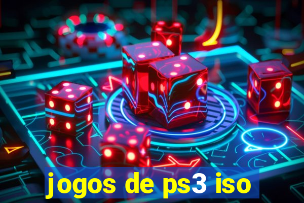 jogos de ps3 iso