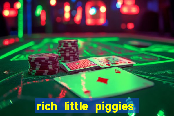 rich little piggies slot machine