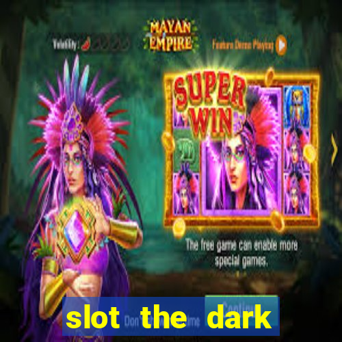 slot the dark joker rizes