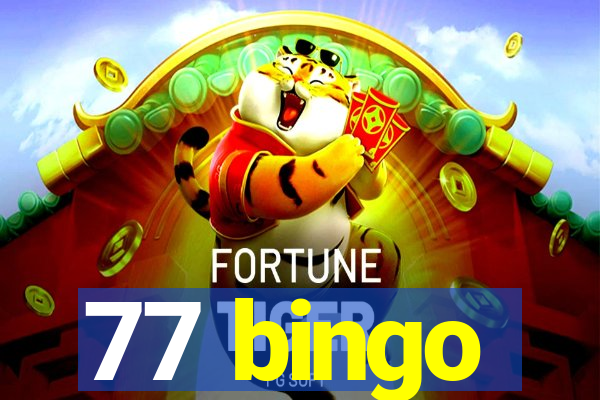 77 bingo