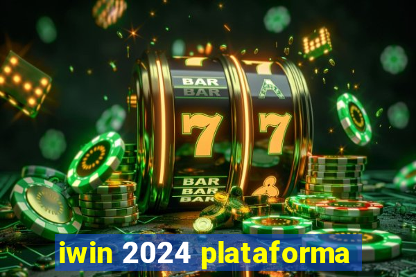 iwin 2024 plataforma