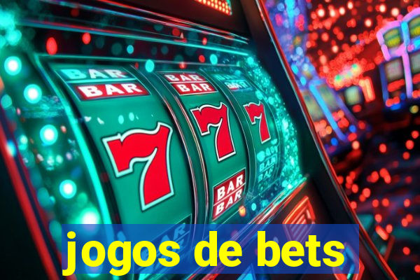 jogos de bets