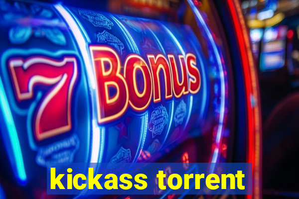 kickass torrent