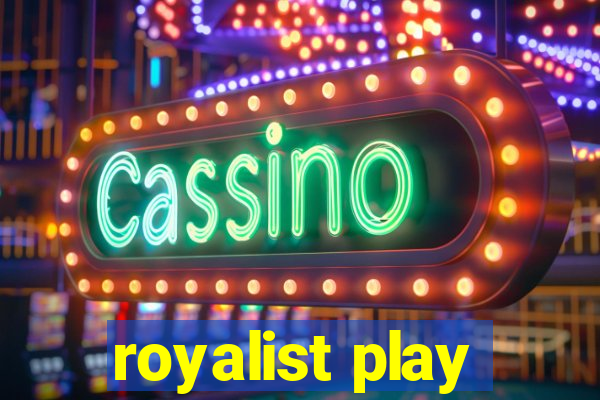 royalist play