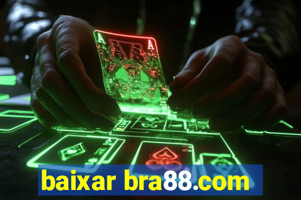 baixar bra88.com