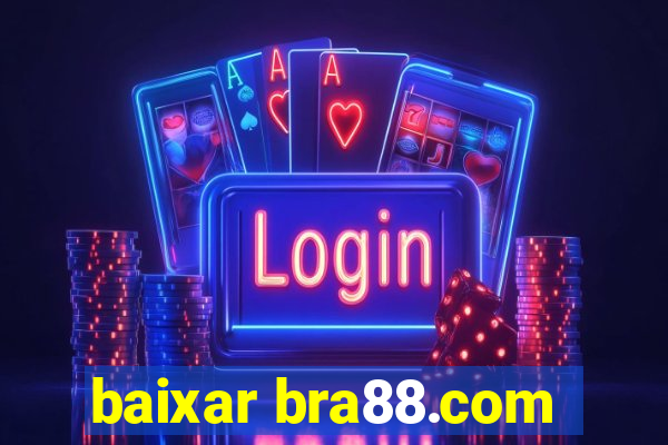 baixar bra88.com