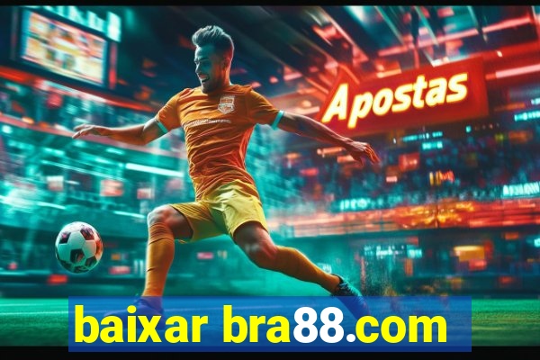 baixar bra88.com