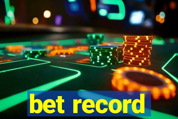 bet record