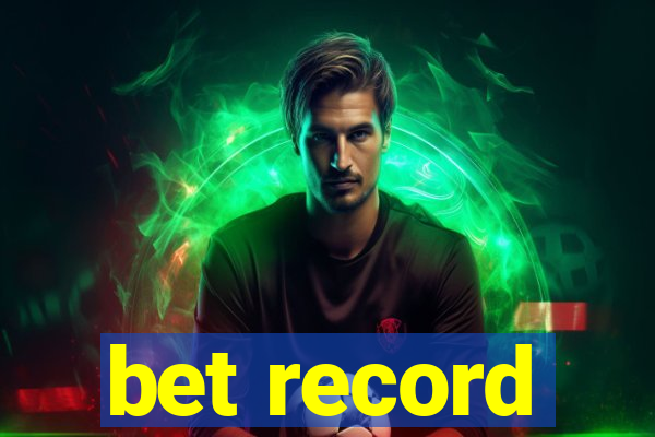 bet record