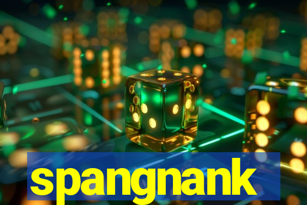 spangnank