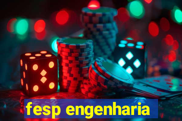 fesp engenharia