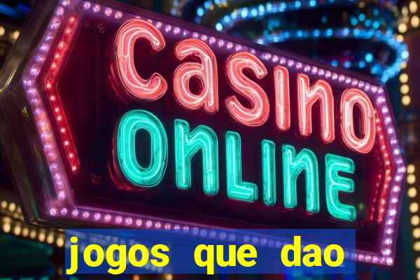 jogos que dao bonus gratis