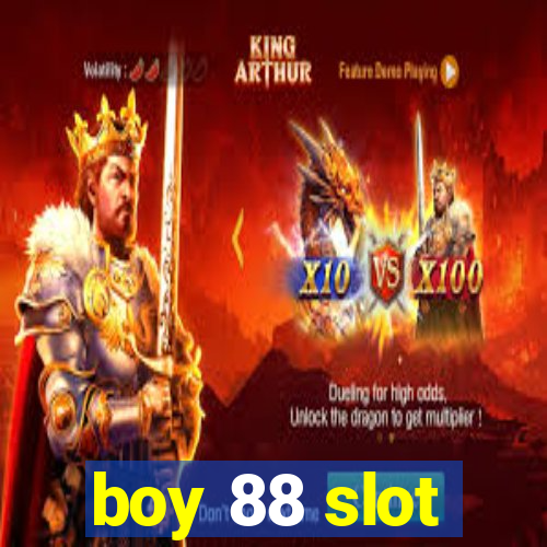 boy 88 slot