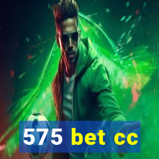 575 bet cc