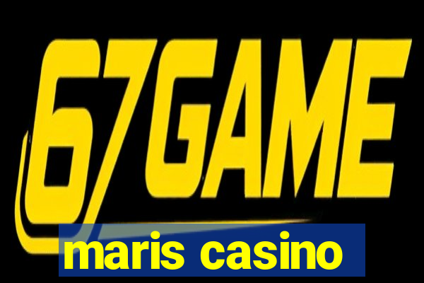 maris casino