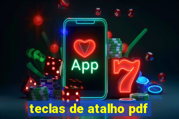 teclas de atalho pdf