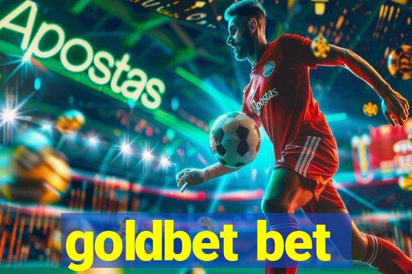 goldbet bet