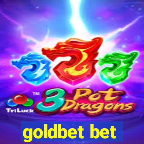 goldbet bet