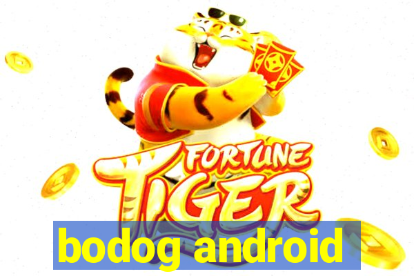 bodog android