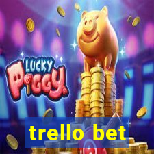 trello bet