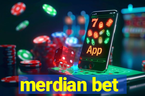 merdian bet