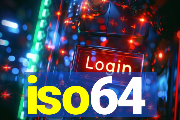 iso64