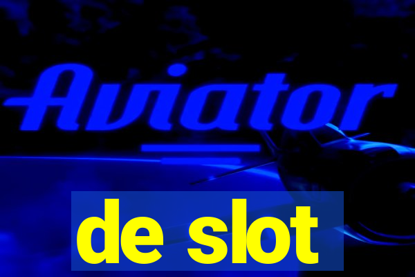 de slot