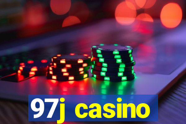 97j casino