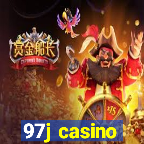 97j casino