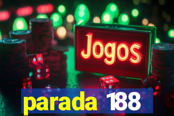 parada 188