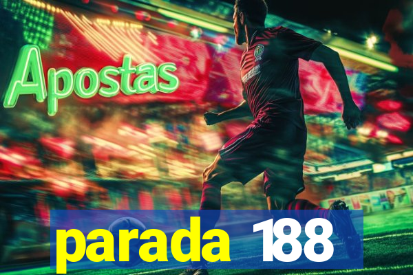 parada 188